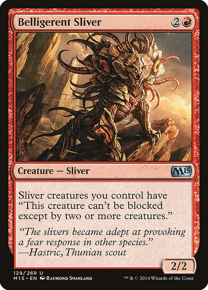 Belligerent Sliver [Magic 2015] | Devastation Store