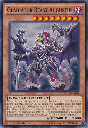 Gladiator Beast Augustus [MP15-EN020] Rare | Devastation Store