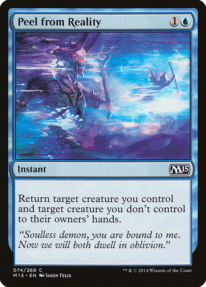 Peel from Reality [Magic 2015] - Devastation Store | Devastation Store
