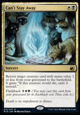 Can't Stay Away (Promo Pack) [Innistrad: Midnight Hunt Promo Pack] | Devastation Store