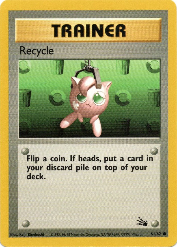 Recycle (61/62) [Fossil Unlimited] | Devastation Store