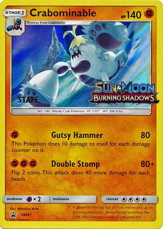 Crabominable (SM47) (Staff Prerelease Promo) [Sun & Moon: Black Star Promos] | Devastation Store