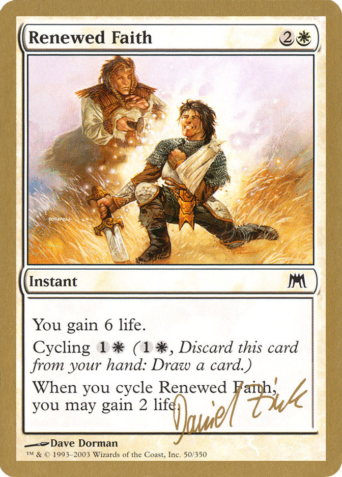 Renewed Faith (Daniel Zink) [World Championship Decks 2003] | Devastation Store