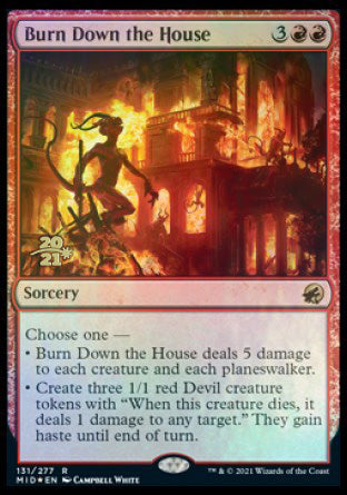 Burn Down the House [Innistrad: Midnight Hunt Prerelease Promos] | Devastation Store