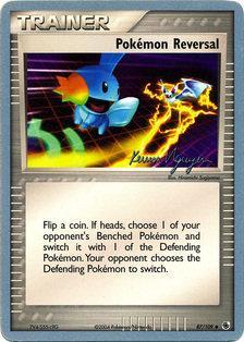 Pokemon Reversal (87/109) (Team Rushdown - Kevin Nguyen) [World Championships 2004] | Devastation Store