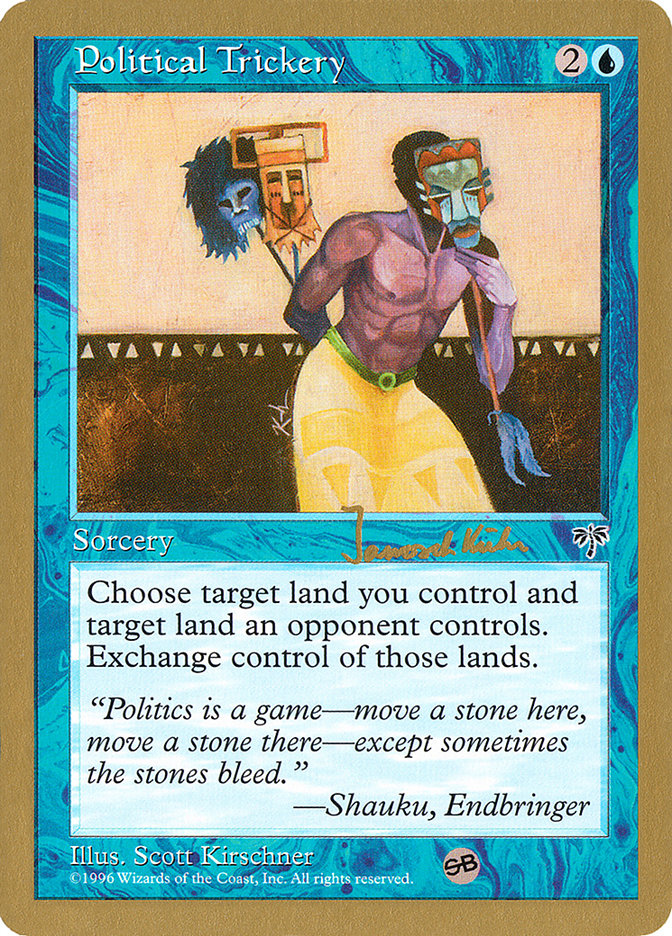 Political Trickery (Janosch Kuhn) (SB) [World Championship Decks 1997] | Devastation Store