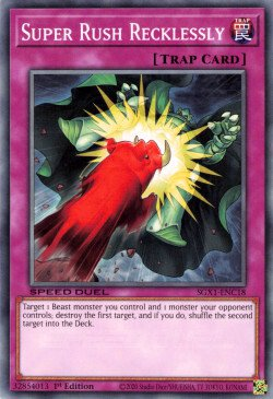 Super Rush Recklessly [SGX1-ENC18] Common | Devastation Store