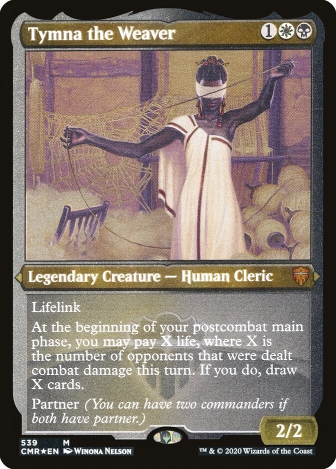 Tymna the Weaver (Etched) [Commander Legends] | Devastation Store