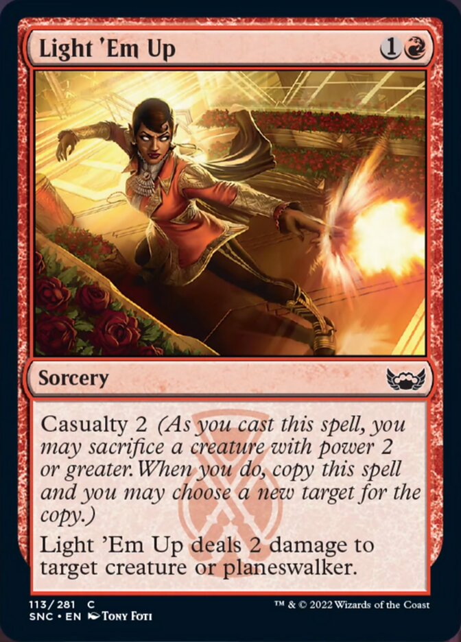 Light 'Em Up [Streets of New Capenna] | Devastation Store