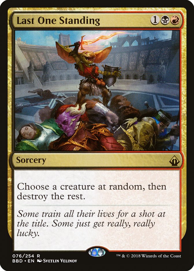 Last One Standing [Battlebond] - Devastation Store | Devastation Store