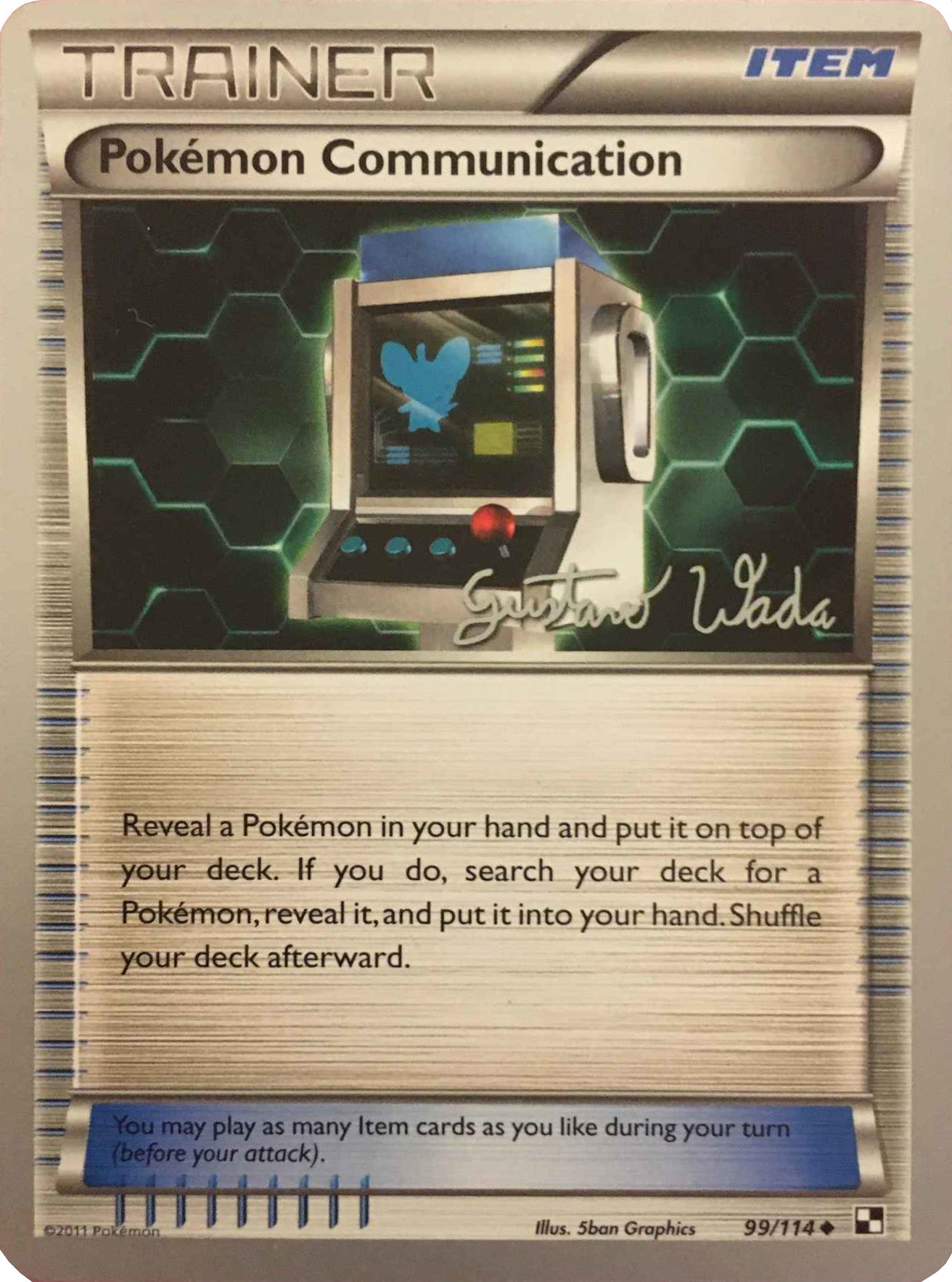 Pokemon Communication (99/114) (Megazone - Gustavo Wada) [World Championships 2011] | Devastation Store
